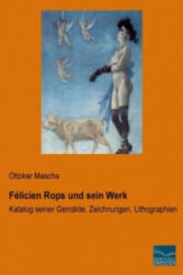 Félicien Rops und sein Werk - Ottokar Mascha (2014)