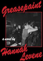 Greasepaint - Hannah Levene (2023)