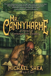 Mr. Cannyharme - Linda Shea, S. T. Joshi (ISBN: 9781614983248)