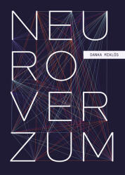 Neuroverzum (ISBN: 9786155786570)