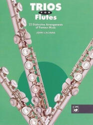 Trios for Flutes - John Cacavas (1993)