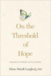 On the Threshold of Hope - Diane Mandt Langberg (1999)
