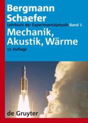 Mechanik, Akustik, Wärme - Klaus Lüders, Gebhard von Oppen, Ludwig Bergmann, Clemens Schaefer (2008)