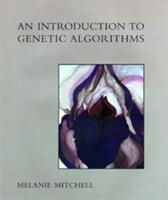 An Introduction to Genetic Algorithms (ISBN: 9780262631853)