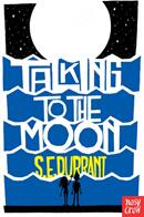 Talking to the Moon (ISBN: 9781788004701)