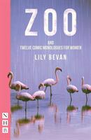 Zoo: And Twelve Comic Monologues for Women (ISBN: 9781848429437)