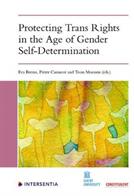 Protecting Trans Rights in the Age of Gender Self-Determination (ISBN: 9781839700194)