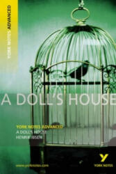 Doll's House: York Notes Advanced - Henrik Ibsen (2008)