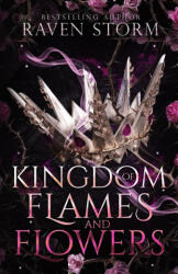 Kingdom of Flames & Flowers - Raven Storm (ISBN: 9781088111369)