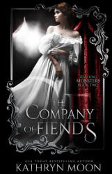 The Company of Fiends - Kathryn Moon (ISBN: 9781959571018)
