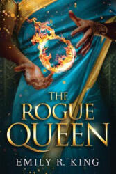 Rogue Queen - Emily R. King (ISBN: 9781542048347)