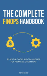 The Complete FinOps Handbook (ISBN: 9781922435415)