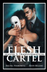 Flesh Cartel, Season 3 - Heidi Belleau (ISBN: 9781626490802)