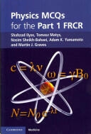 Physics McQs for the Part 1 Frcr (2011)