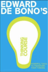 De Bono's Thinking Course (new edition) - Edward de Bono (2010)
