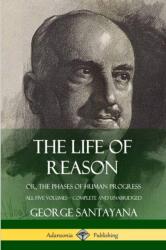 Life of Reason (ISBN: 9780359033560)