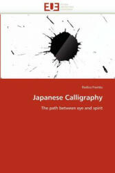 Japanese Calligraphy - Rodica Frentiu (2011)