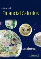 A Course in Financial Calculus (ISBN: 9780521890779)
