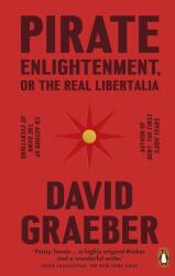 Pirate Enlightenment, or the Real Libertalia (ISBN: 9781802061567)