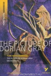 The Picture of Dorian Gray: York Notes Advanced (2007)