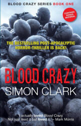 BLOOD CRAZY - Simon Clark (ISBN: 9781999851606)