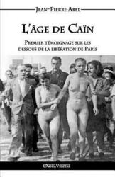 L'age de Cain - Jean-Pierre Abel (ISBN: 9781911417156)