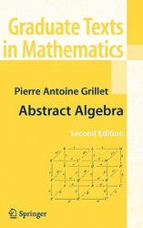Abstract Algebra - Grillet (ISBN: 9780387715674)
