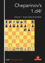 Cheparinov's 1. d4! Volume 1 - Cheparinov Ivan (ISBN: 9789492510709)