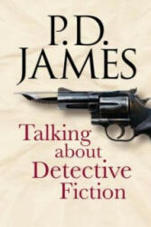 Talking about Detective Fiction - P D James (2009)