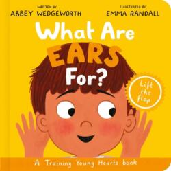 What Are Ears For? Board Book (ISBN: 9781784989552)