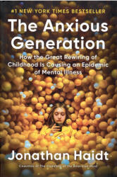 The Anxious Generation (ISBN: 9780593655030)