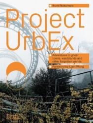 Project UrbEx (ISBN: 9780500026946)