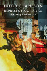 Representing 'Capital' - Fredric Jameson (ISBN: 9781781681572)