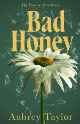 Bad Honey (ISBN: 9781738913022)