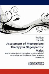 Assessment of Mesterolone Therapy in Oligospermic Males (2010)