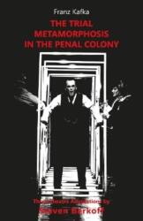 The Trial, Metamorphosis, In the Penal Colony (ISBN: 9781738476909)