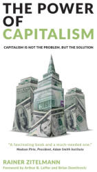 The Power of Capitalism (ISBN: 9781852527945)