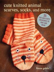 Cute Knitted Animal Scarves, Socks, and More (ISBN: 9781800653184)