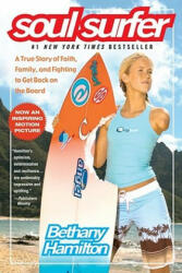 Soul Surfer - Bethany Hamilton, Sheryl Berk, Rick Bundschuh (2006)