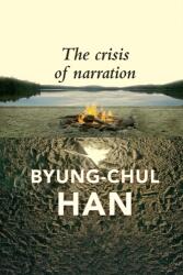 The Crisis of Narration (ISBN: 9781509560431)