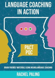 Language Coaching In Action - Rachel Paling (ISBN: 9781789634181)
