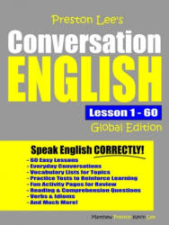 Preston Lee's Conversation English - Global Edition Lesson 1 - 60 - Matthew Preston, Kevin Lee (ISBN: 9781650341996)