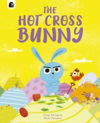 The Hot Cross Bunny (ISBN: 9780711283015)