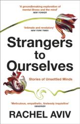 Strangers to Ourselves (ISBN: 9781529111651)