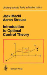 Introduction to Optimal Control Theory - Jack Macki (ISBN: 9780387906249)