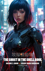 Ghost in the Shell Book (ISBN: 9781861719140)