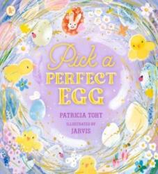 Pick a Perfect Egg - Patricia Toht (ISBN: 9781529518825)