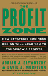 Profit Zone - Adrian J. Slywotzky, David J. Morrison, Bob Andelman (ISBN: 9780812933048)