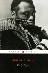 Early Plays - Eugene Gladstone O'Neill, Jeffrey H. Richards (ISBN: 9780141186702)