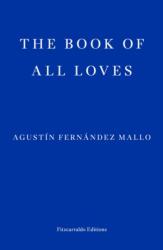 The Book of All Loves (ISBN: 9781804270790)